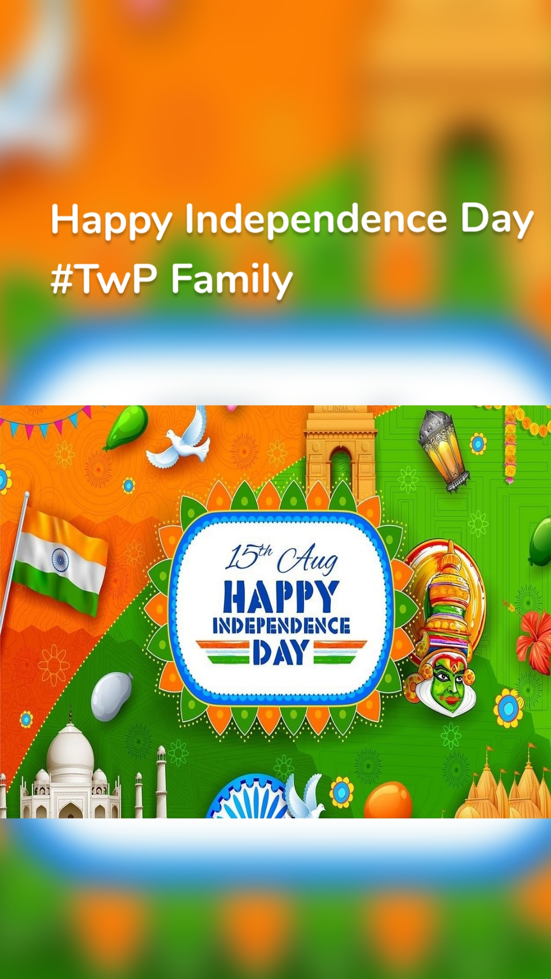 Happy Independence Day #TwP Family